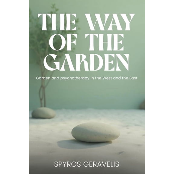 The Way of the Garden, (Paperback)