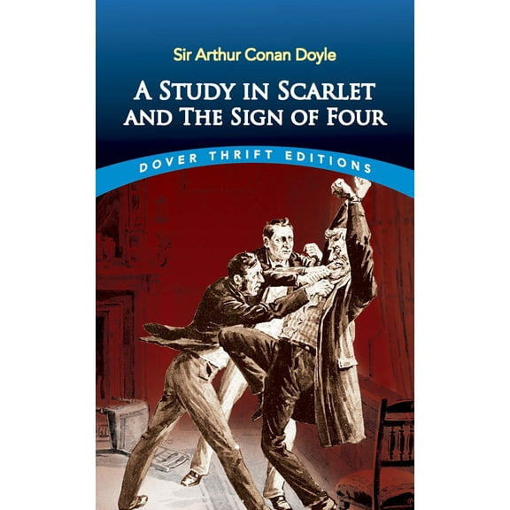 Pre-Owned A Study in Scarlet and the Sign of Four (Paperback) 0486431665 9780486431666
