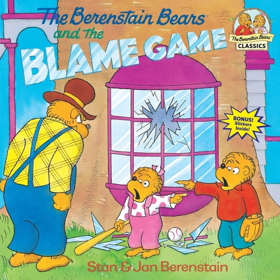 First Time Books The Berenstain Bears and the Blame Game, (Paperback)