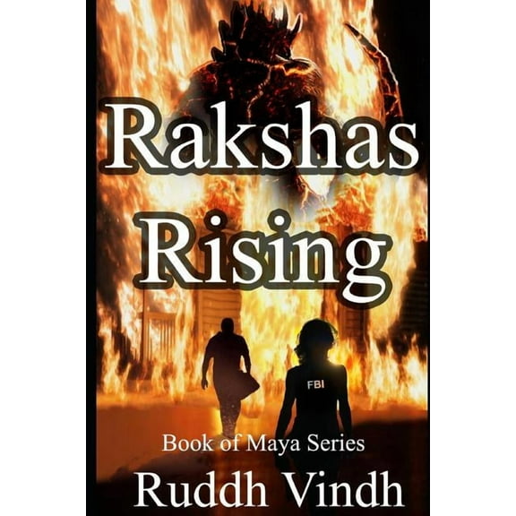 Book of Maya: Rakshas Rising (Series #1) (Paperback)