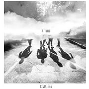Titor - Lultimo - CD