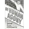 Of Human Agony, Used [Hardcover]