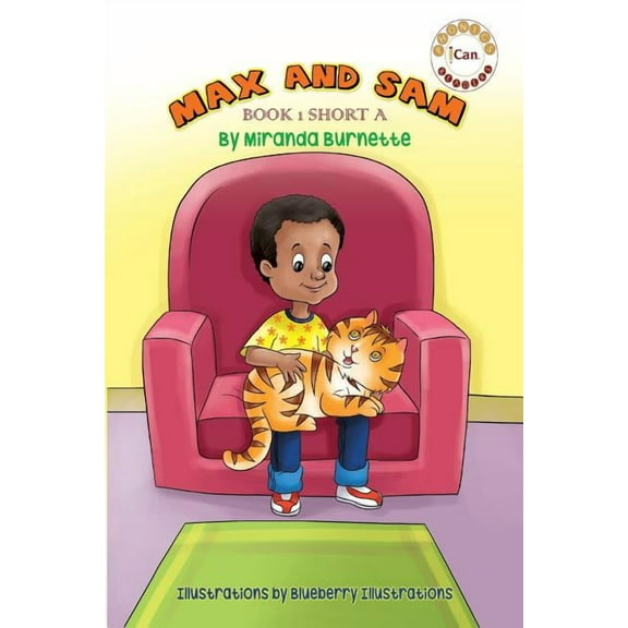 I Can Phonics Readers Max and Sam: Short A, Book 1, (Paperback)