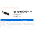 thumbnail image 2 of Brake Light Switch - Compatible with 1975 - 1986 Chevy K20 1976 1977 1978 1979 1980 1981 1982 1983 1984 1985, 2 of 2