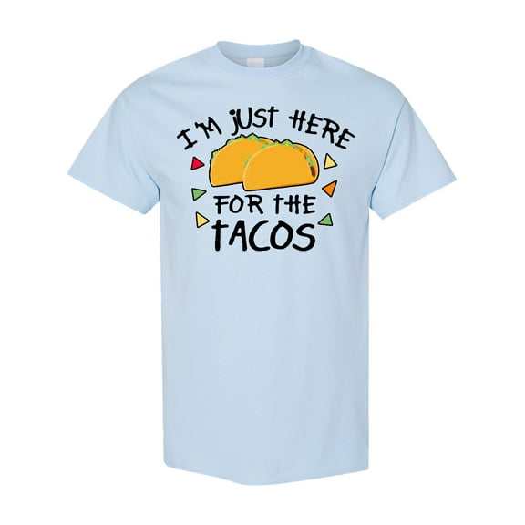 Inktastic I'm Just Here for the Tacos Cinco De Mayo T-Shirt