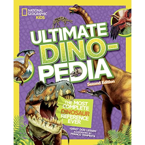 Pre-Owned National Geographic Kids Ultimate Dinopedia, 2nd Edition (Hardcover) by Don Lessem, National Geographic Kids