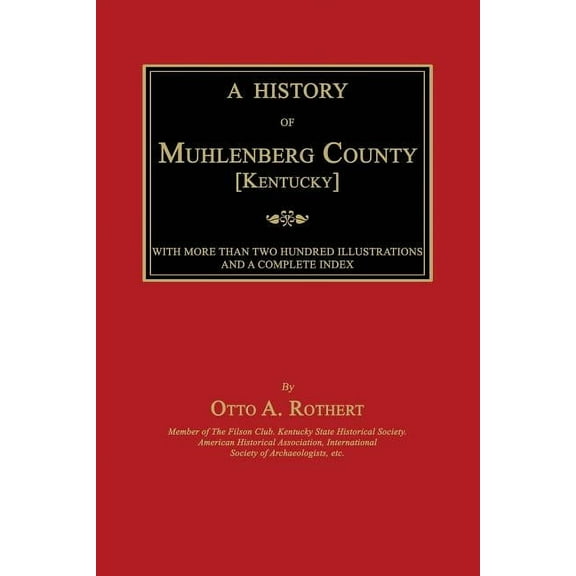 A History of Muhlenberg County [Kentucky]