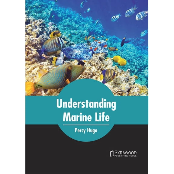 Understanding Marine Life, (Hardcover)