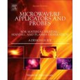 thumbnail image 2 of Microwave/RF Applicators and Probes, Second Edition: for Material Heating, Sensing, and Plasma Generation, 2 of 2