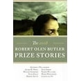 thumbnail image 1 of The Robert Olen Butler Prize Stories 2008, 1 of 2