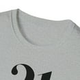 thumbnail image 3 of 21 And Legal, Gildan Unisex Softstyle T-Shirt, Birthday Graphic Tee, S-3XL, 3 of 3