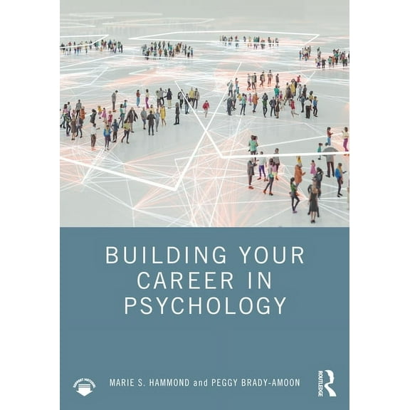 Building Your Career in Psychology, (Paperback)