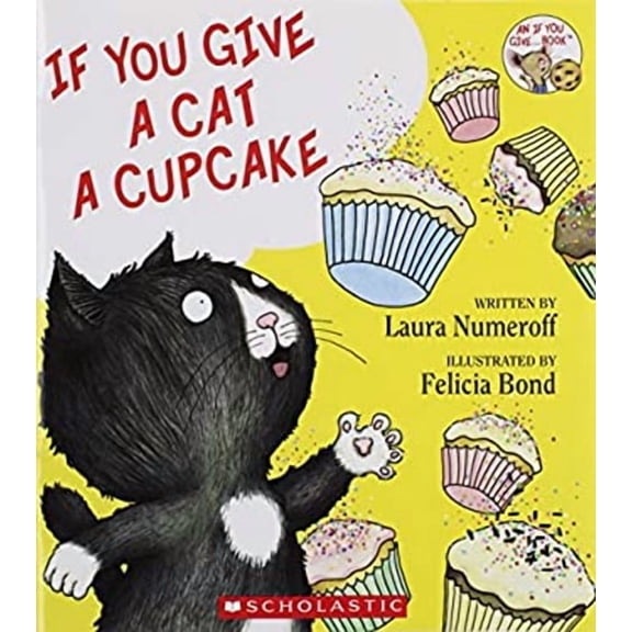 If You Give a Cat a Cupcake,Children's Books (Paperback),English