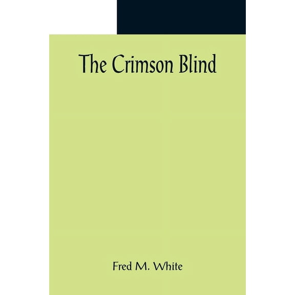 The Crimson Blind, (Paperback)
