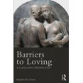 thumbnail image 2 of Barriers to Loving: A Clinician's Perspective, 2 of 2