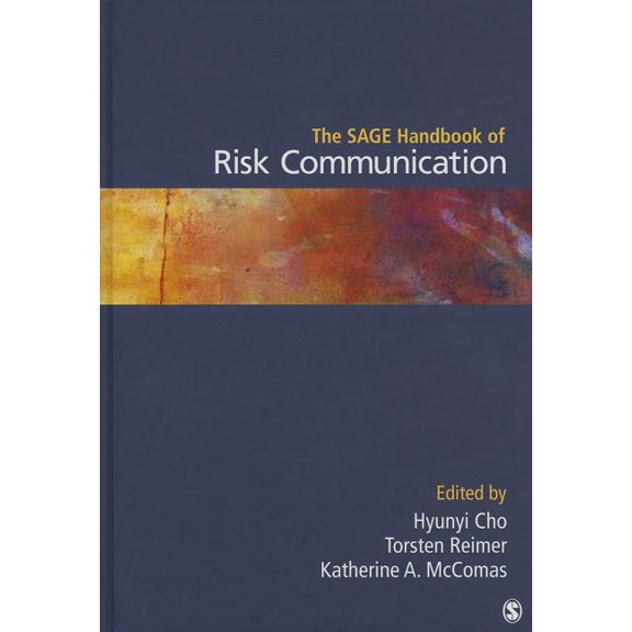 The SAGE Handbook of Risk Communication, (Hardcover)