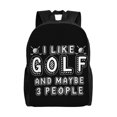 thumbnail image 1 of Mochila para portátil con diseño de "Me gusta el golf, los perros y quizás tres personas", ideal para viajes, para la universidad, para el trabajo o para negocios, color negro, ideal como regalo para, 1 of 5