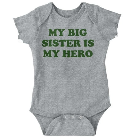 

My Big Sister My Hero Little Sis Love Romper Boys or Girls Infant Baby Brisco Brands 24M