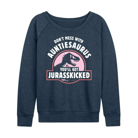 Instant Message - Auntie-saurus Jurasskicked - Women's Lightweight French Terry Long Sleeve Shirt