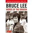 thumbnail image 1 of Bruce Lee Words of the Dragon: Interviews and Conversations 1958-1973, 1 of 1