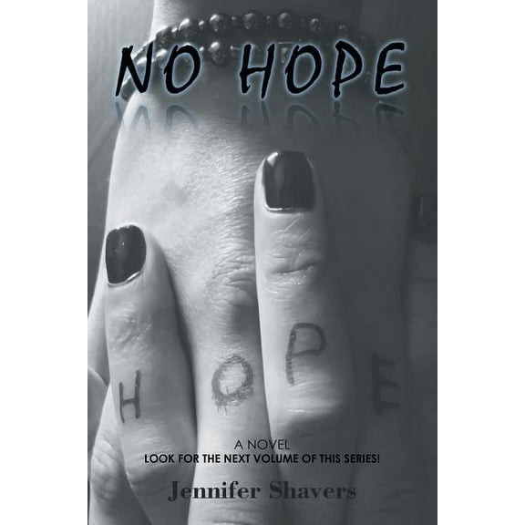No Hope: The Black Sheep: Book One (Paperback)