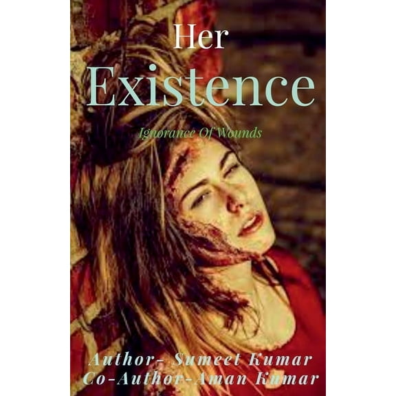 Her Existence (Paperback)