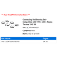 thumbnail image 2 of Connecting Rod Bearing Set - Compatible with 1995 - 2004 Toyota Tacoma 3.4L V6 1996 1997 1998 1999 2000 2001 2002 2003, 2 of 2