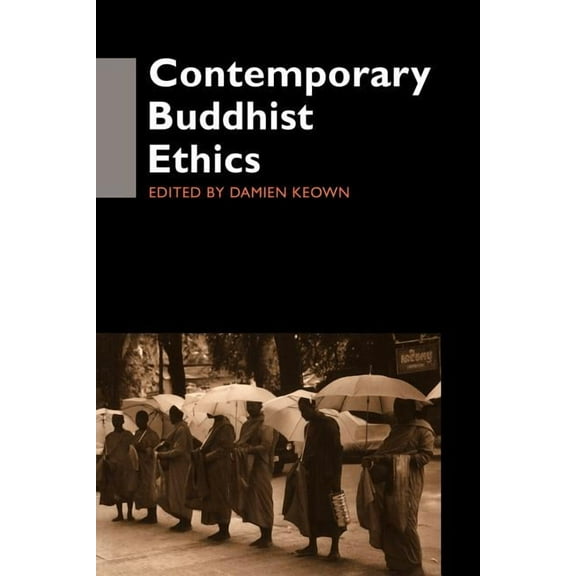 Routledge Critical Studies in Buddhism Contemporary Buddhist Ethics, (Paperback)