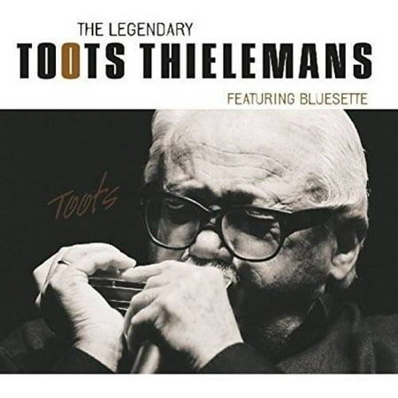 Legendary Toots Thielemans Featuring Bluesette