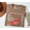 thumbnail image 2 of Jesus Paid It All Comfort Colors Christian T-Shirt – Funny Religious Saying Tee, 2 of 8