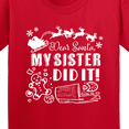 thumbnail image 4 of Inktastic Dear Santa, My Sister Did It Funny Christmas Youth T-Shirt, 4 of 5