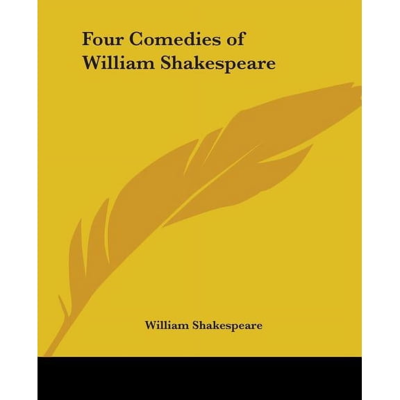 Four Comedies of William Shakespeare (Paperback)