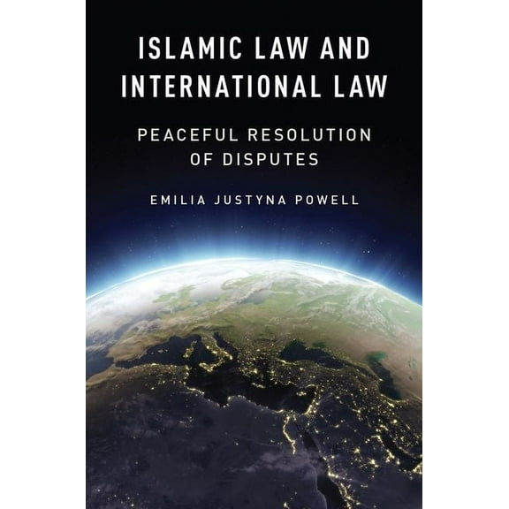 Islamic Law and International Law, (Hardcover)