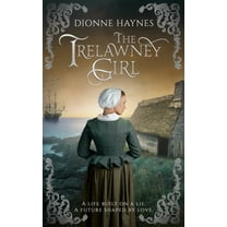The Trelawney Girl: A life built on a lie. A future shaped by love., (Paperback)