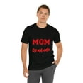 thumbnail image 6 of Proud Mom of 2023 Graduate Congrats Unisex Jersey Short Sleeve Tee, 6 of 12