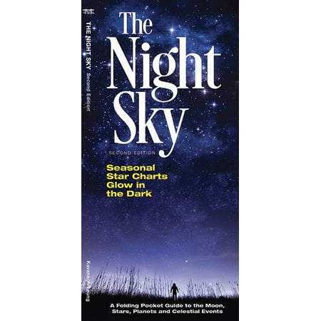 The Night Sky : A Folding Pocket Guide to the Moon, Stars, Planets & Celestial