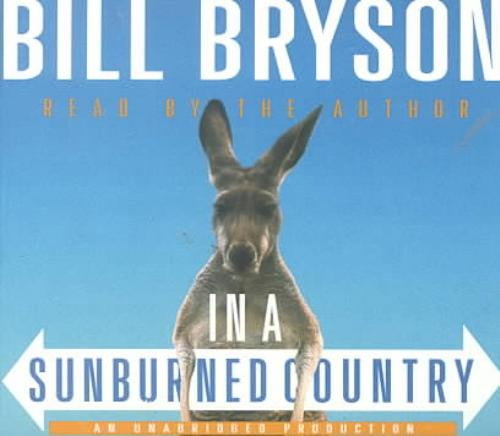 bryson in a sunburned country bryson in a sunburned country