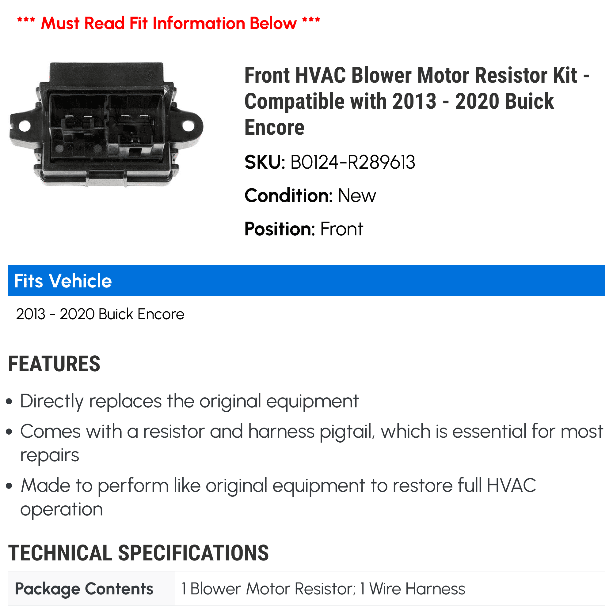 Front HVAC Blower Motor Resistor Kit - Compatible with 2013 - 2020 Buick Encore 2014 2015 2016 2017 2018 2019