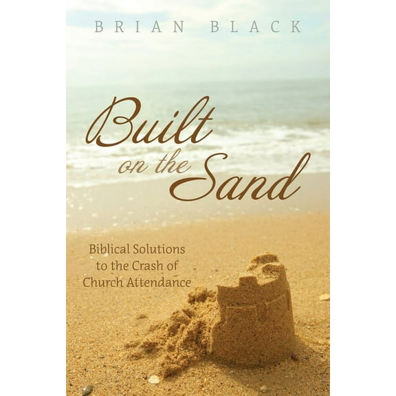 Built on the Sand (Hardcover)