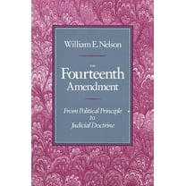 The Fourteenth Amendment (Paperback)