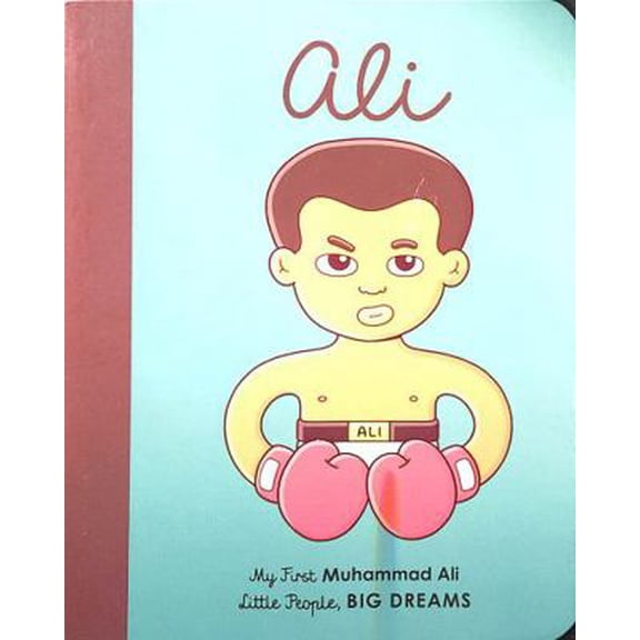 Pre-Owned Little People Big Dreams Muhammad Ali (Board Book) /anglais (Hardcover) 0711245886 9780711245884