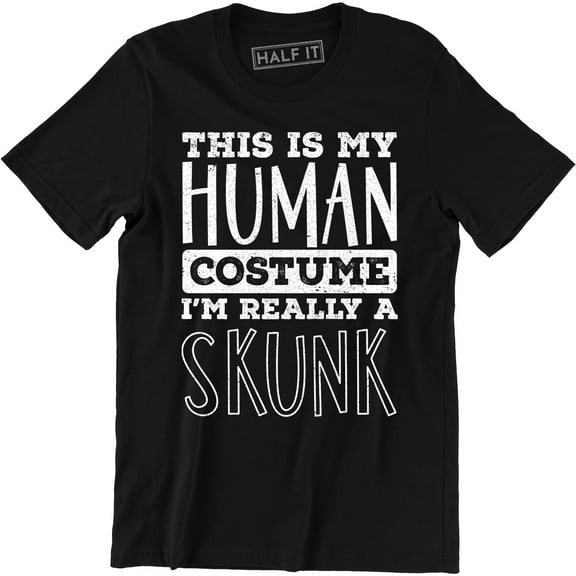 This Is My Human I'm Really A Skunk - Funny Men's T-Shirt