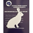 thumbnail image 4 of DCentral® RABBIT Flexible Vinyl Safety Screen Magnets: Double-Sided. White-Easier to See Day & Night. Decorative. Helps Stop Walking into Screens, for Non-RETRACTABLES, Size W 5" x L 5", 4 of 4