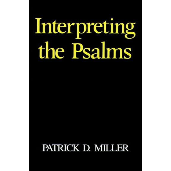 Interpreting the Psalms, (Paperback)