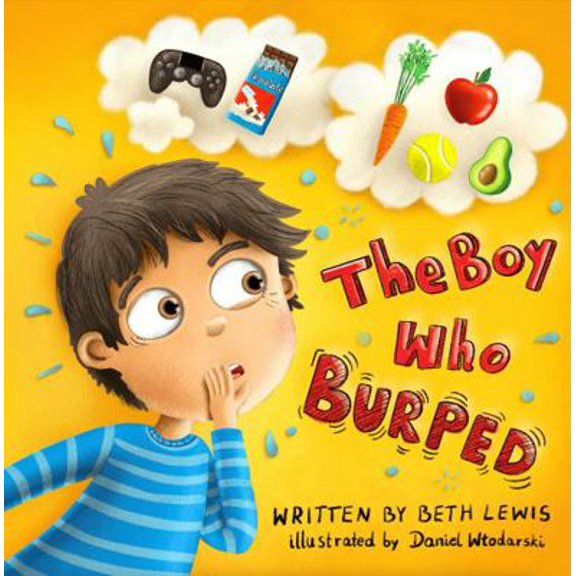 Pre-Owned The Boy Who Burped (Paperback) 1737949814 9781737949817