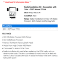thumbnail image 2 of Radio Installation Kit - Compatible with 2004 - 2007 Nissan TITAN 2005 2006, 2 of 2