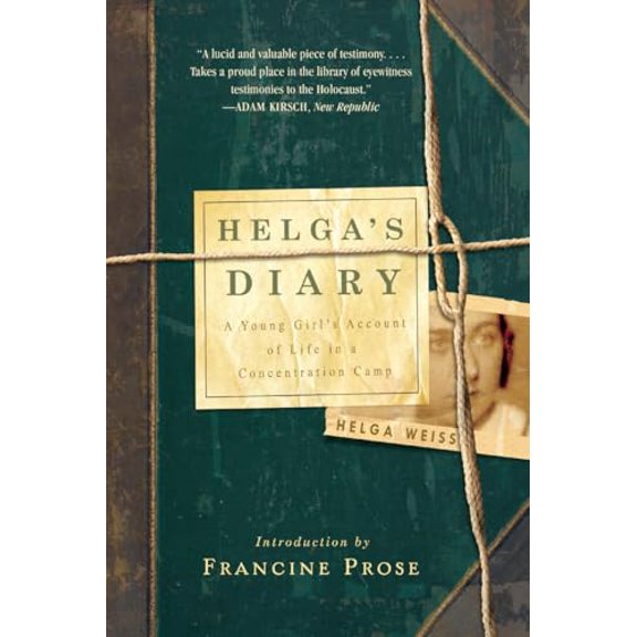 Pre-Owned Helga's Diary: A Young Girl's Account of Life in a Concentration Camp (Paperback) 0393348245 9780393348248
