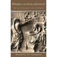 thumbnail image 2 of Where Is the God of Justice? (Hardcover), 2 of 2