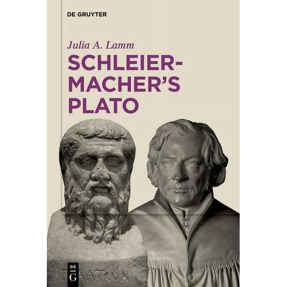 Schleiermacher's Plato, (Hardcover)