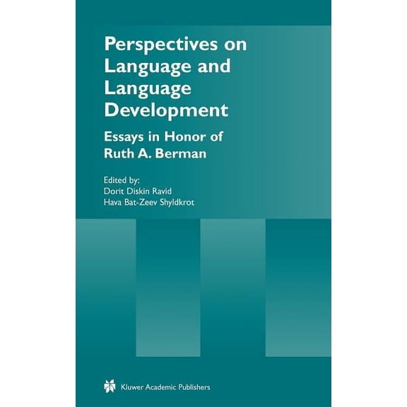 Perspectives on Language and Language Development: Essays in Honor of Ruth A. Berman, (Hardcover)